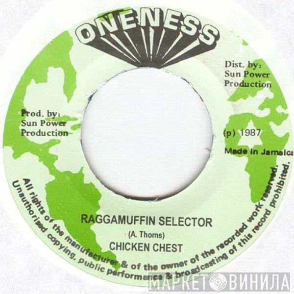 Chicken Chest  - Raggamuffin Selector