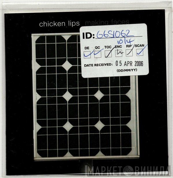 Chicken Lips  - Making Faces