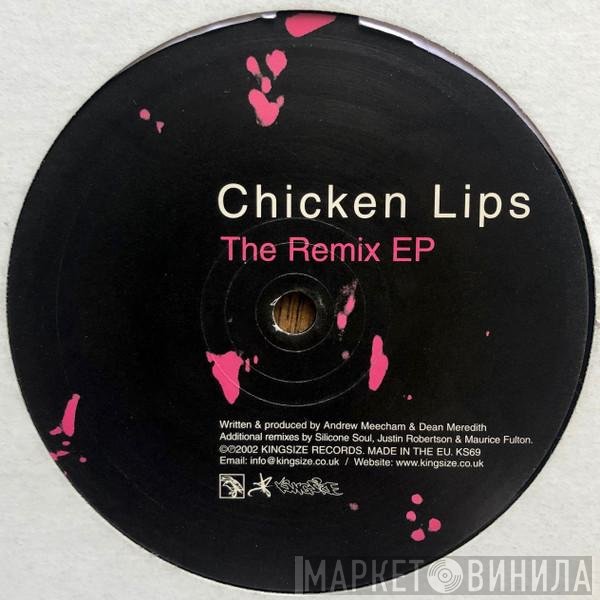 Chicken Lips  - The Remix EP