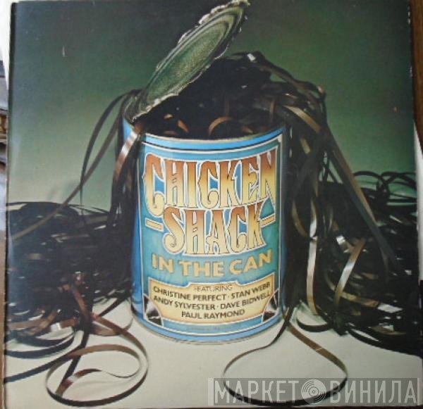 Chicken Shack Featuring Christine Perfect  - In The Can