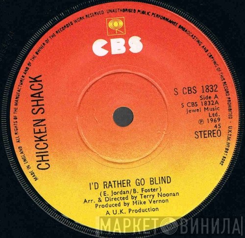 Chicken Shack - I'd Rather Go Blind