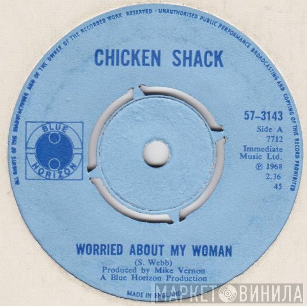 Chicken Shack - Worried About My Woman