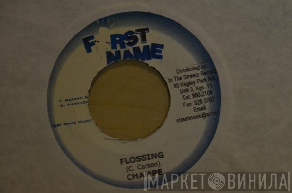 Chico , Champe - Flossing / Have U Own Things
