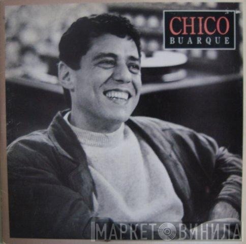 Chico Buarque  - Chico Buarque