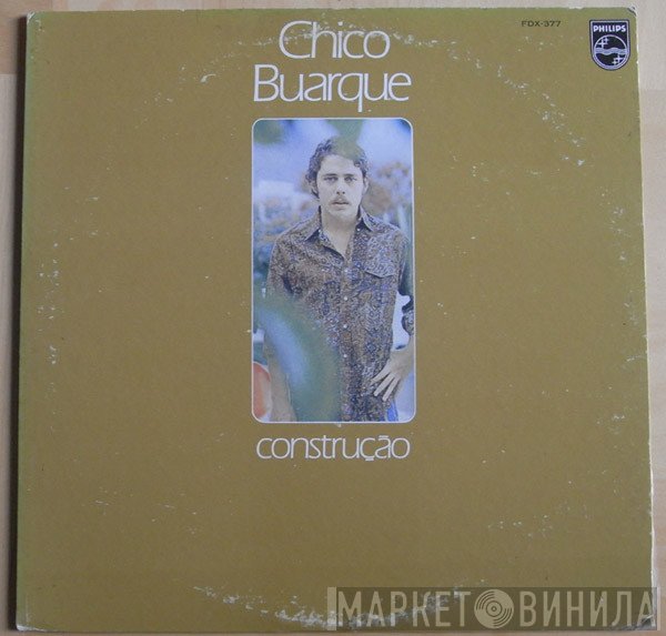Chico Buarque  - Construção