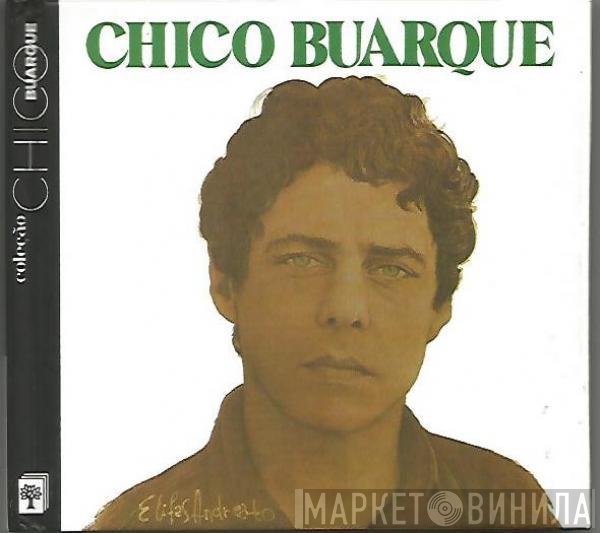 Chico Buarque  - Vida