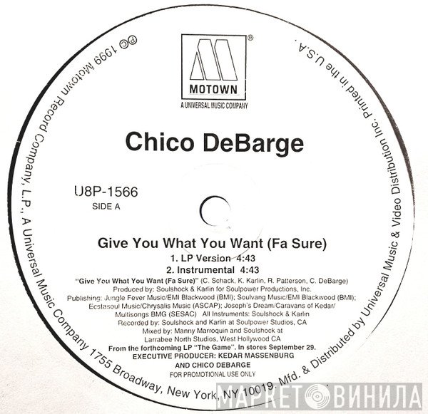 Chico DeBarge - Give You What You Want (Fa Sure)