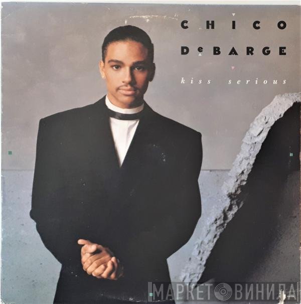 Chico DeBarge  - Kiss Serious