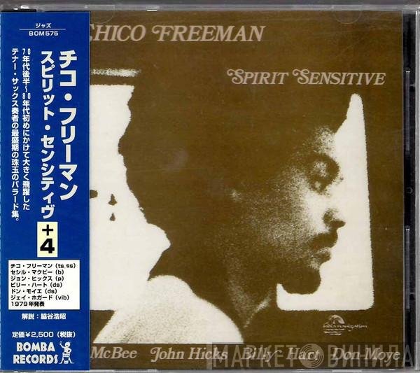 Chico Freeman  - Spirit Sensitive
