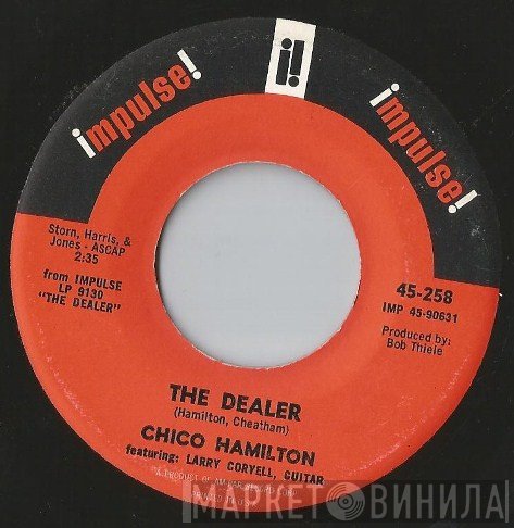 Chico Hamilton Featuring Larry Coryell  - The Dealer