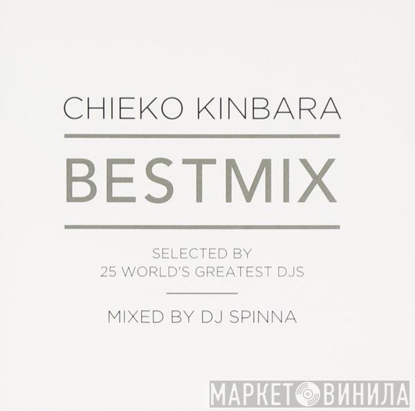 Chieko Kinbara Mixed By DJ Spinna  - Bestmix