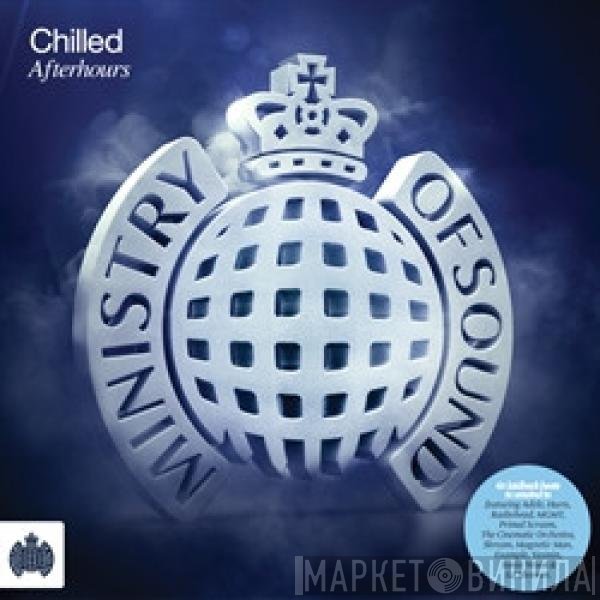  - Chilled Afterhours
