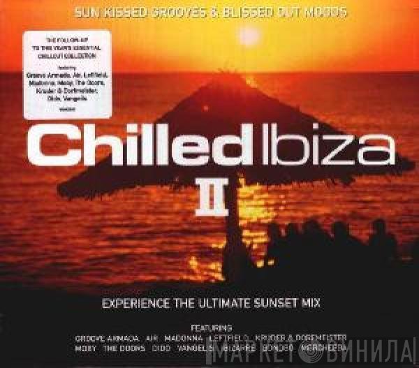  - Chilled Ibiza II