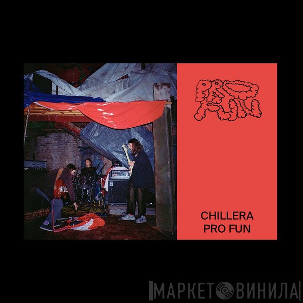 Chillera  - Pro Fun
