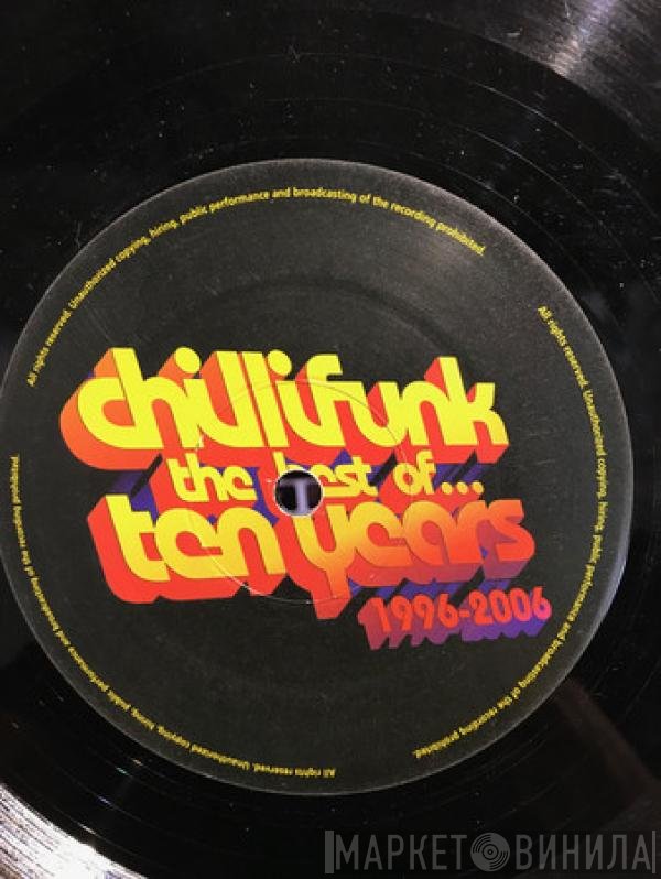  - Chillifunk The Best Of 10 Years 1996-2006