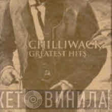 Chilliwack  - Greatest Hits