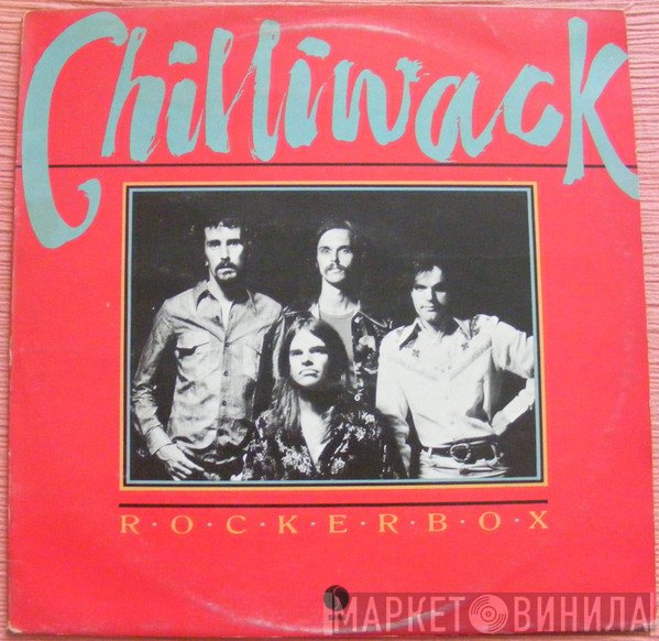 Chilliwack  - Rockerbox