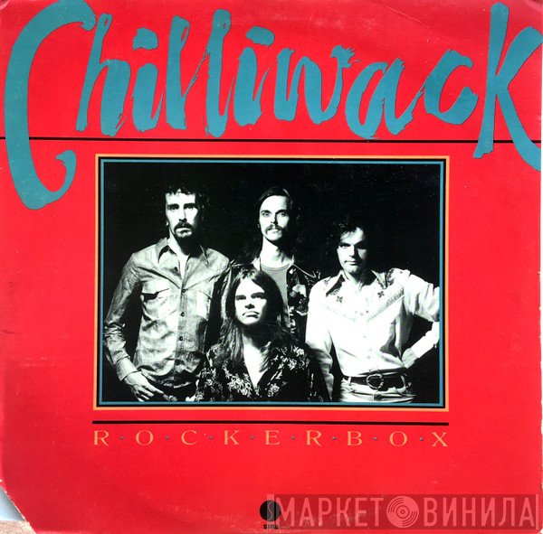 Chilliwack  - Rockerbox