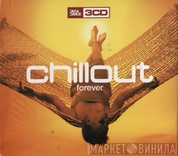  - Chillout Forever