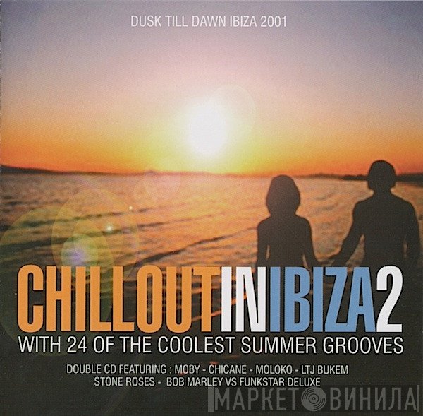  - Chillout In Ibiza 2