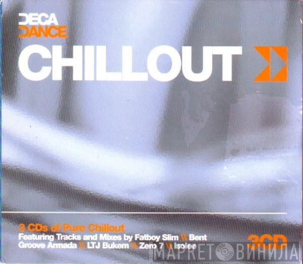  - Chillout