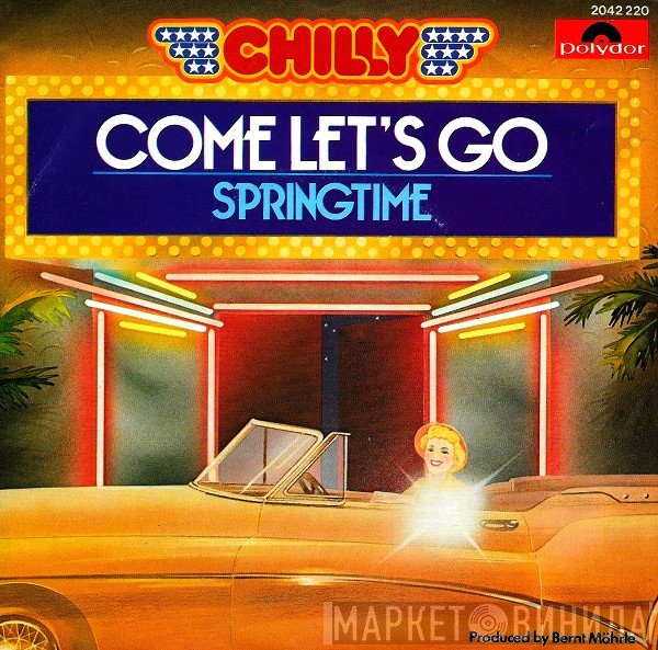 Chilly  - Come Let's Go
