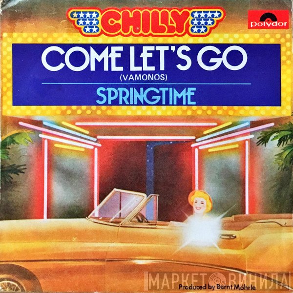 Chilly  - Come Let's Go
