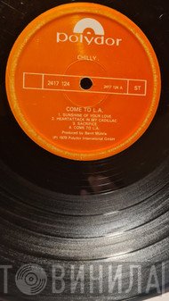 Chilly - Come To L.A.