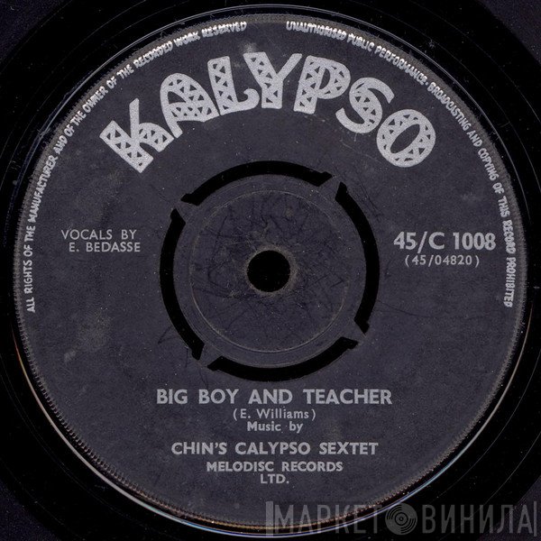Chin's Calypso Sextet - Big Boy And Teacher / Red Tomato
