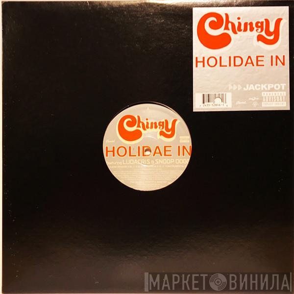 Chingy  - Holidae In / Represent