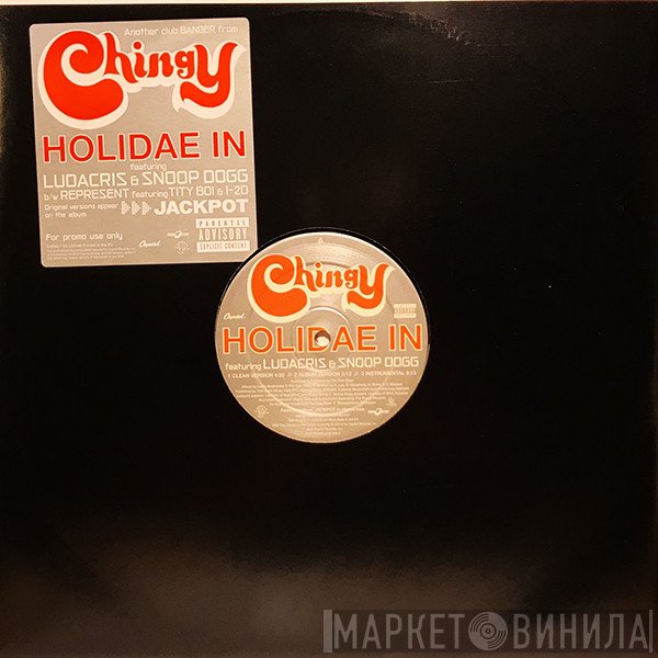 Chingy  - Holidae In / Represent