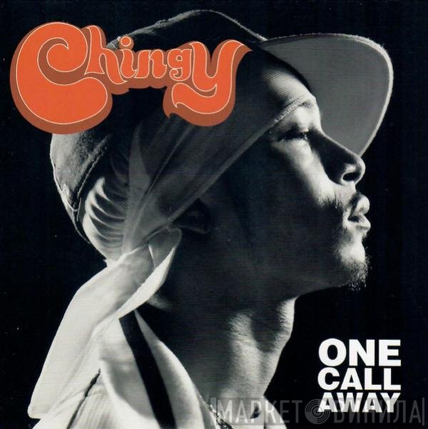 Chingy Featuring J. Weav  - One Call Away