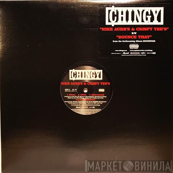 Chingy - Nike Aurr's &amp; Crispy Tee's