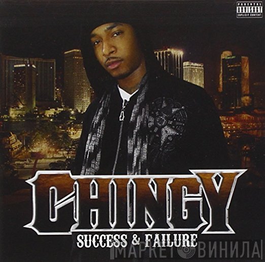 Chingy  - Success & Failure