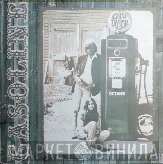 Chip Taylor - Gasoline