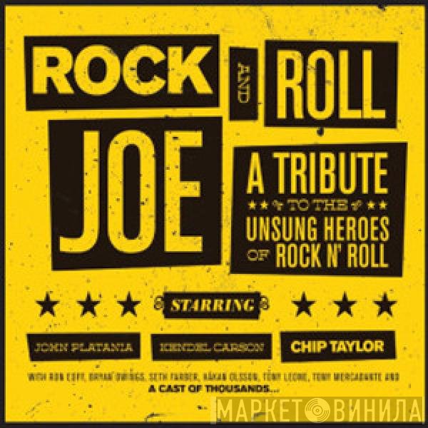 Chip Taylor, John Platania & Kendel Carson  - Rock & Roll Joe