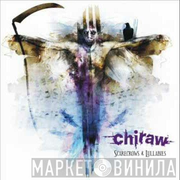 Chiraw - Scarecrows & Lullabies