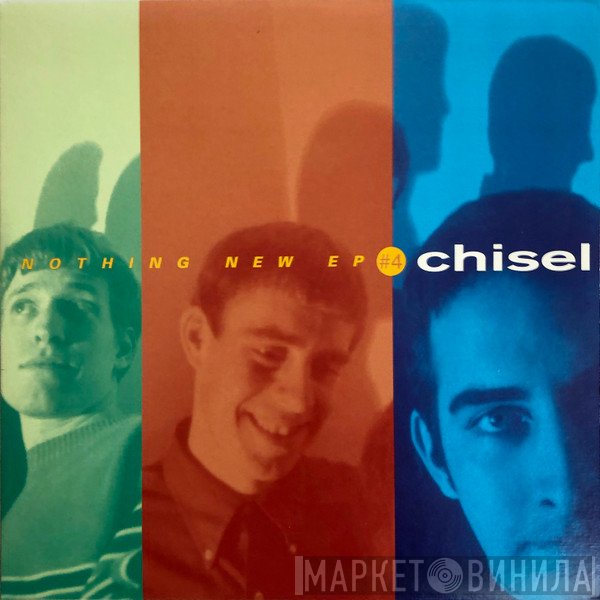 Chisel  - Nothing New EP