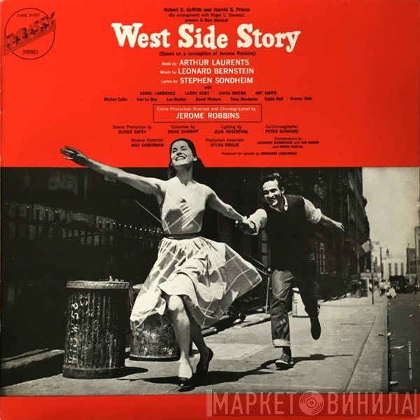 Chita Rivera, Leonard Bernstein, Stephen Sondheim, Larry Kert, Carol Lawrence, Arthur Gordon Smith - West Side Story