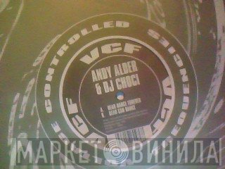 Choci, Andy Allder - Dead Dance Forever