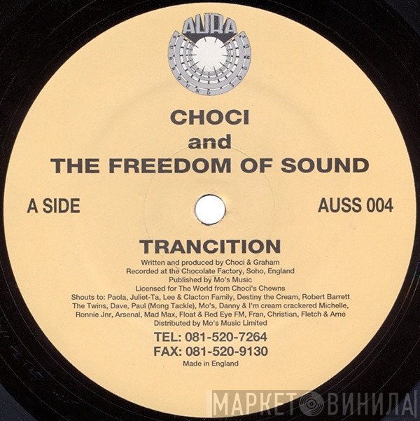Choci, Freedom Of Sound - Trancition