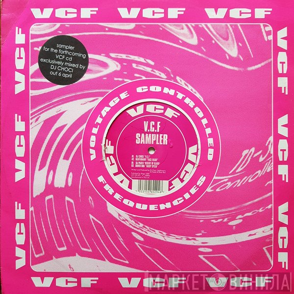Choci, The Seditionary, DJ Paola, Silverboxed - V.C.F Sampler