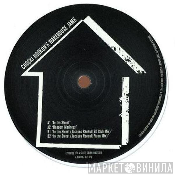 Chocki Hookon - Chocki Hookon's Warehouse Jams