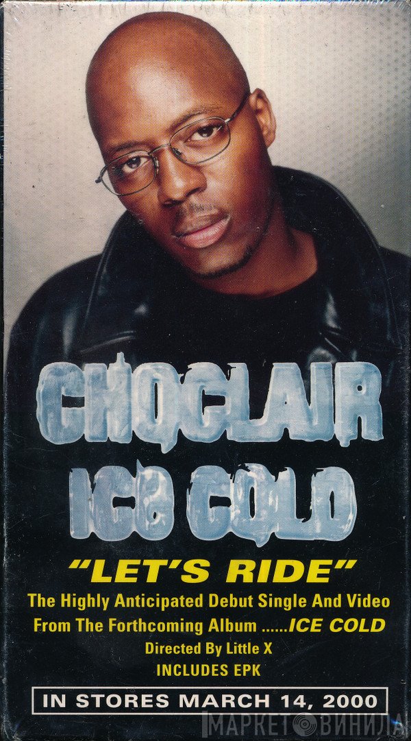 Choclair  - Let's Ride