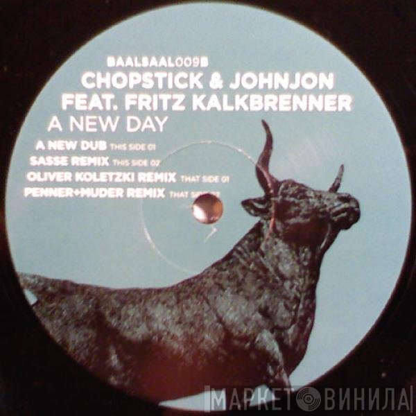 Chopstick & Johnjon Feat. Fritz Kalkbrenner  - A New Day