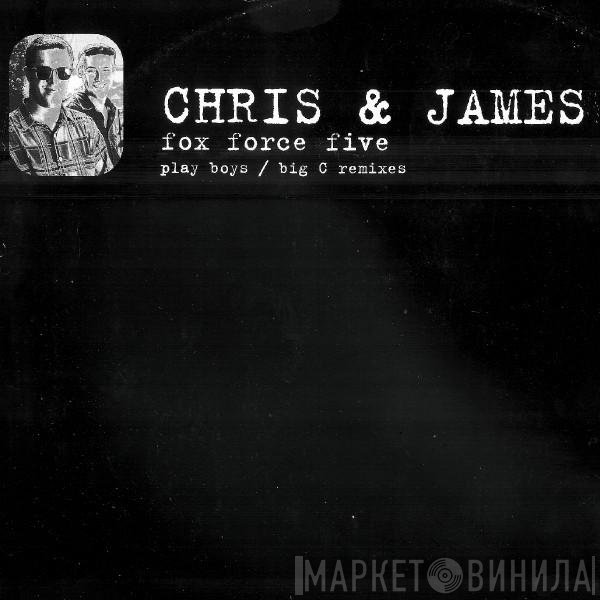 Chris & James - Fox Force Five (The Remixes)
