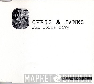 Chris & James - Fox Force Five