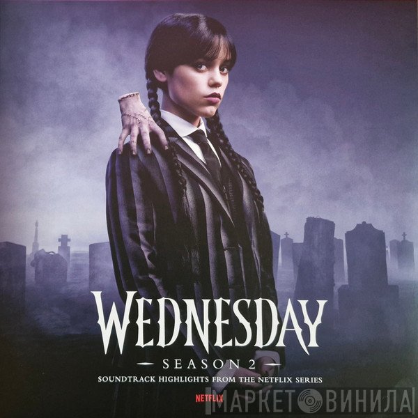 Chris Bacon - Wednesday - Season 2 (Soundtrack Highlights From The Netflix Series)