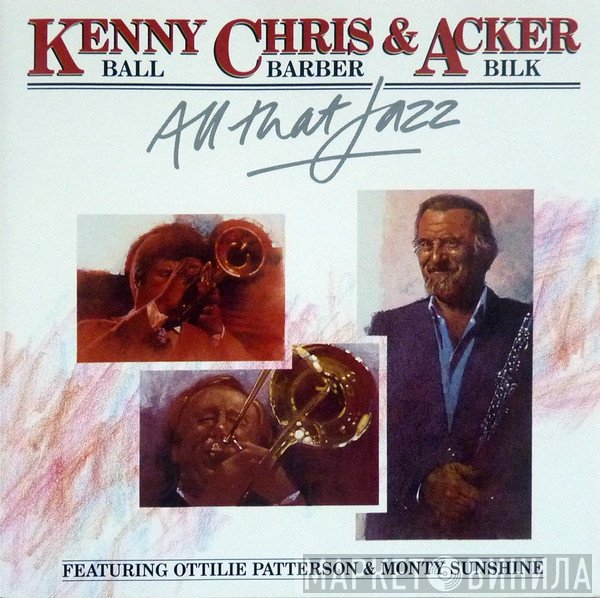 Chris Barber, Acker Bilk, Kenny Ball - All That Jazz
