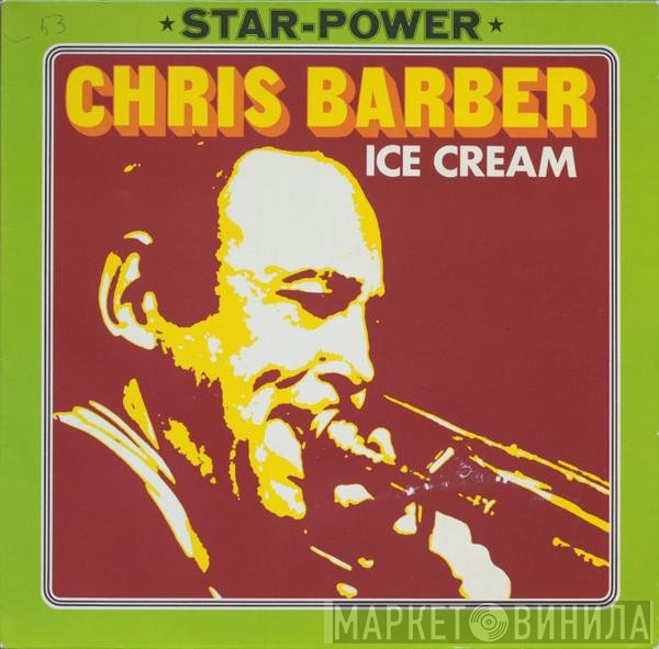 Chris Barber  - Ice Cream